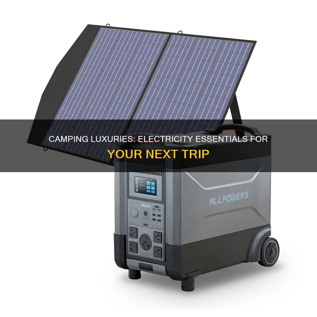 what electristy campingo bring camping with electricity