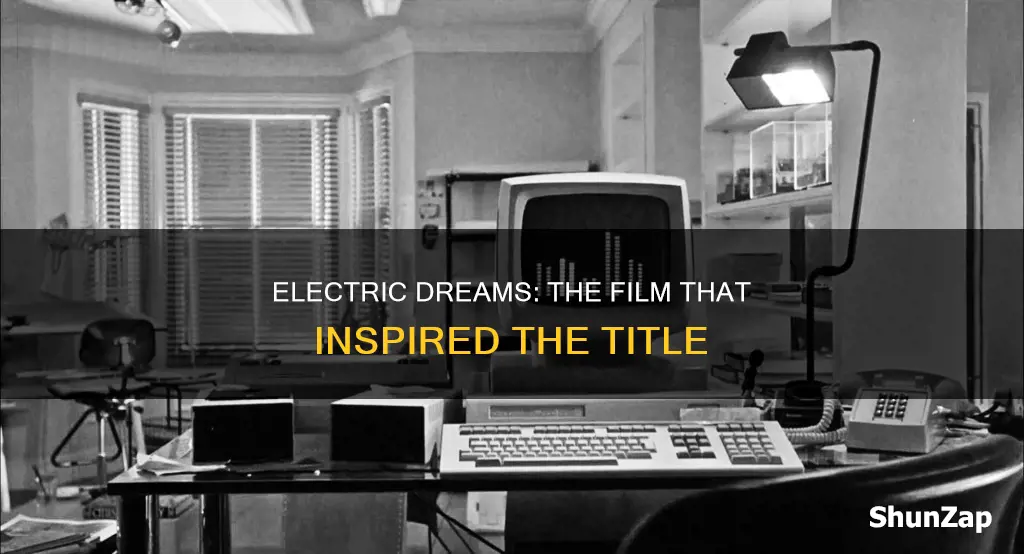 what film did electric dreams come from
