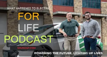Electric for Life: What Happened to the Podcast?