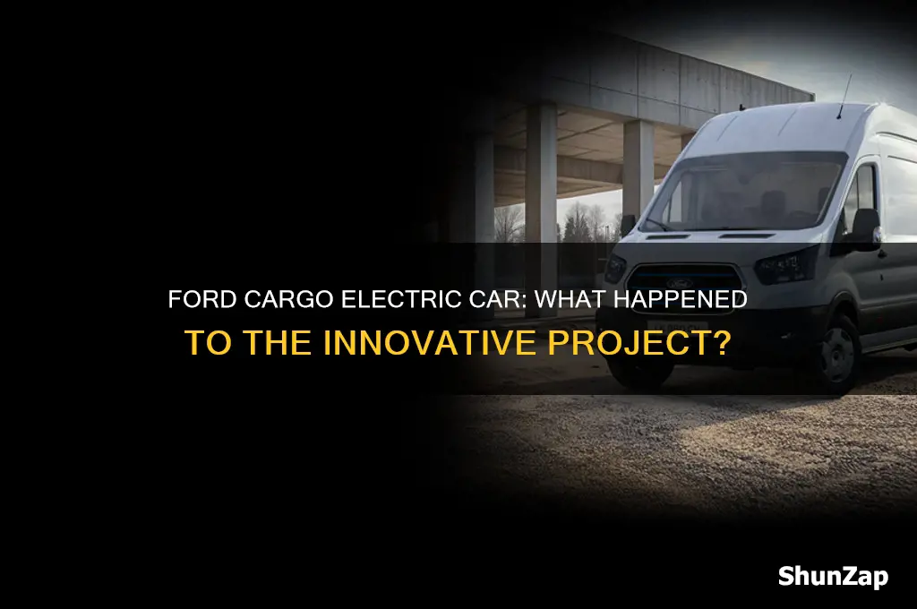 what happened to ford cargo electric car