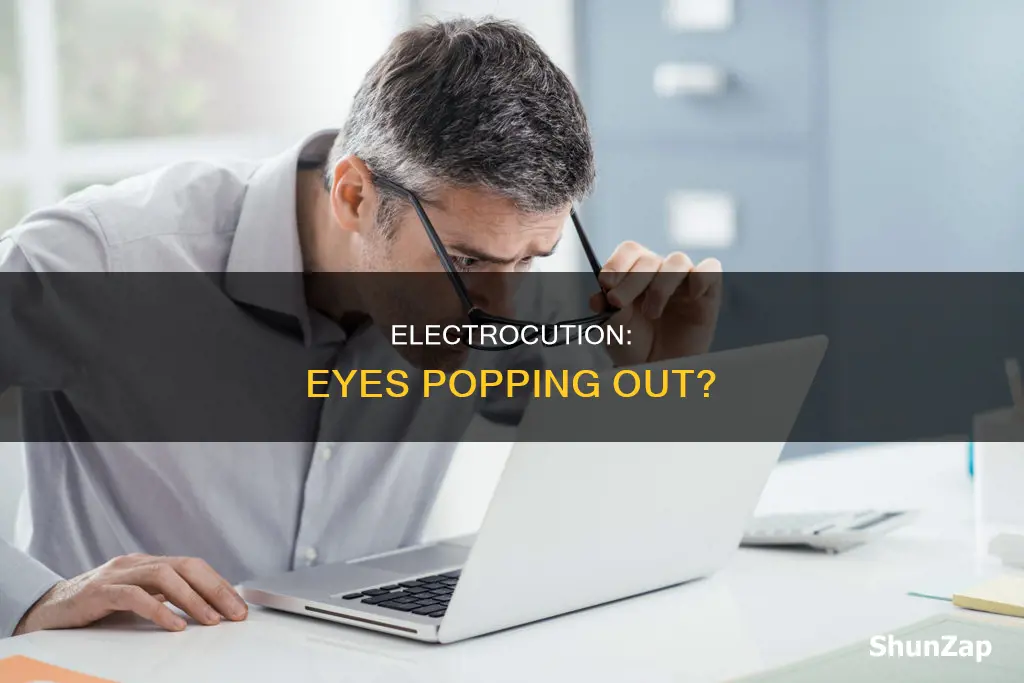 what happens to eyes in electric chair