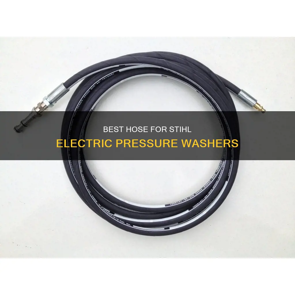 what hose fits stihl electric pressure washer