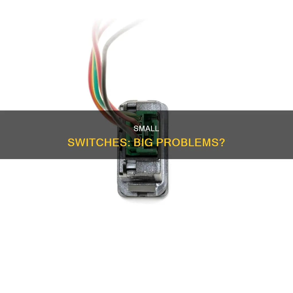 what if electrical switch is too small