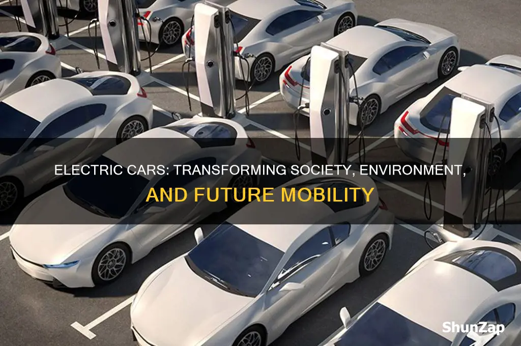 what impact do electric cars have on society