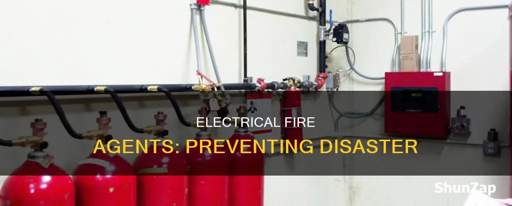 what is a agent for electrical fire