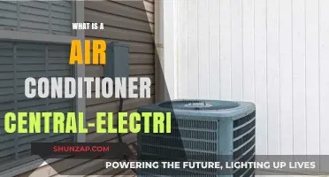 Air Conditioner Central-Electric: How Does It Work?