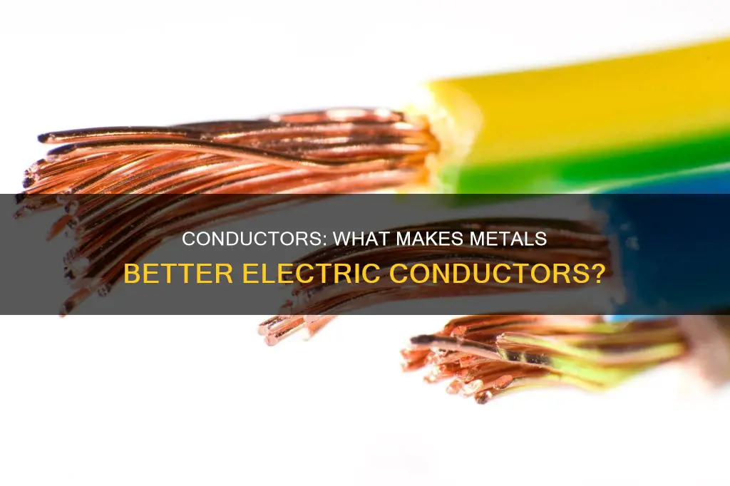 what is a better conductor of electricity