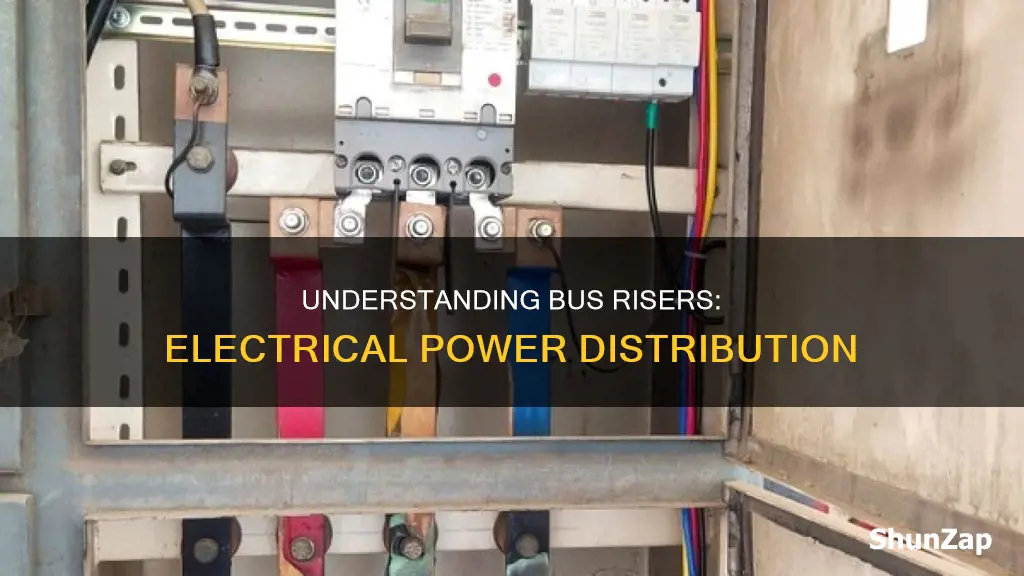 what is a bus riser in electrical