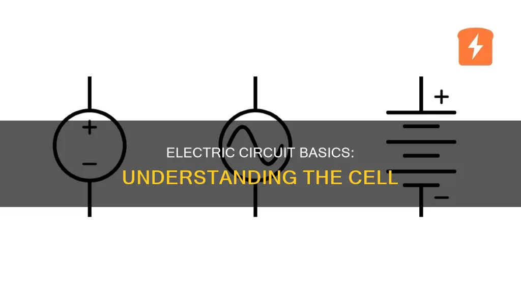 what is a cell in electric circuit