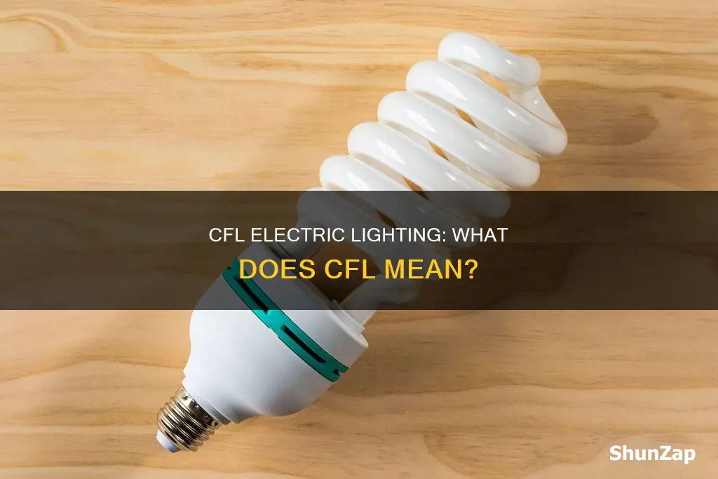 what is a cfl in electric lighting mean
