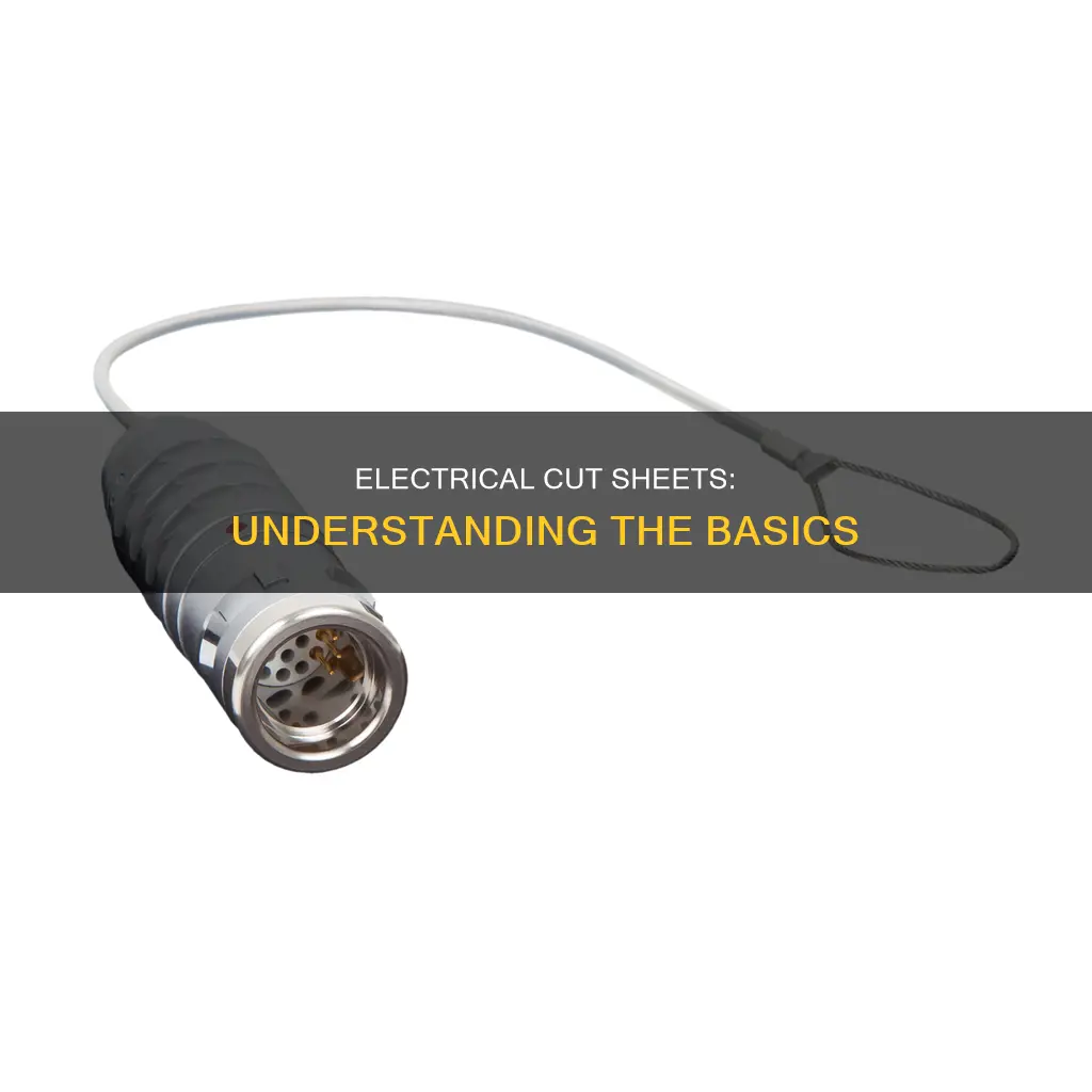 what is a cut sheet in electrical