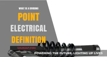 Electrical Dividing Point: What's the Definition?