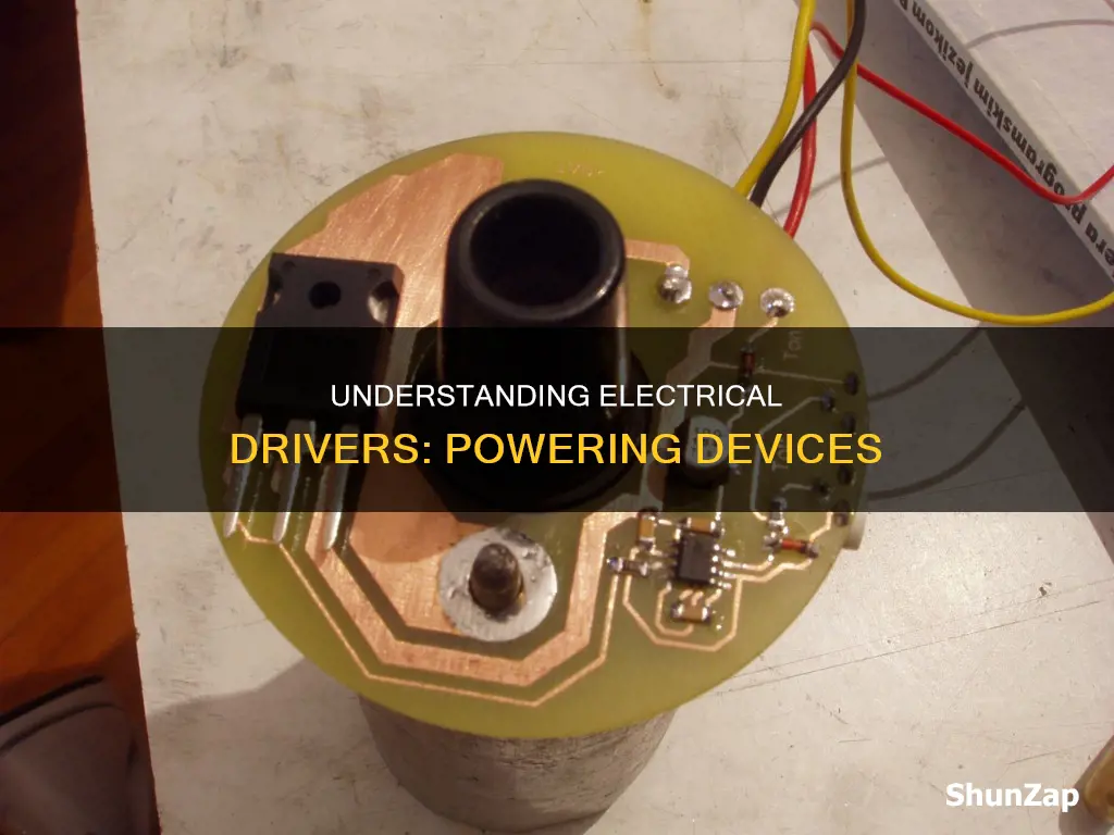 what is a driver in electrical terms