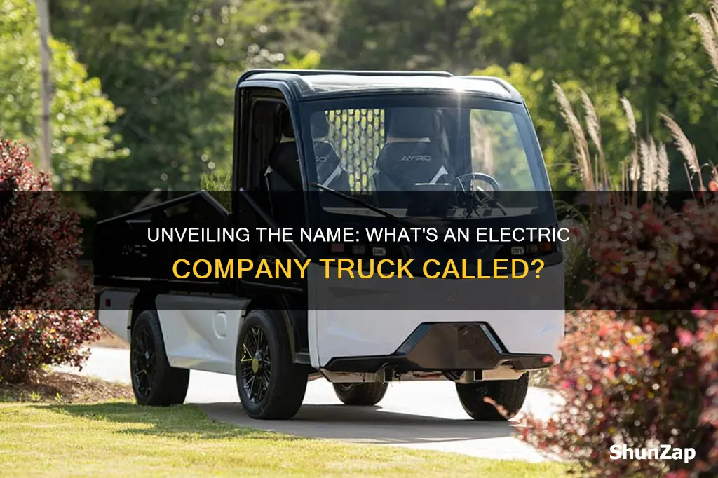 what is a electric company truck called