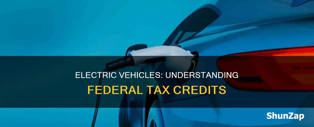 what is a federal tax credit for electric vehicles