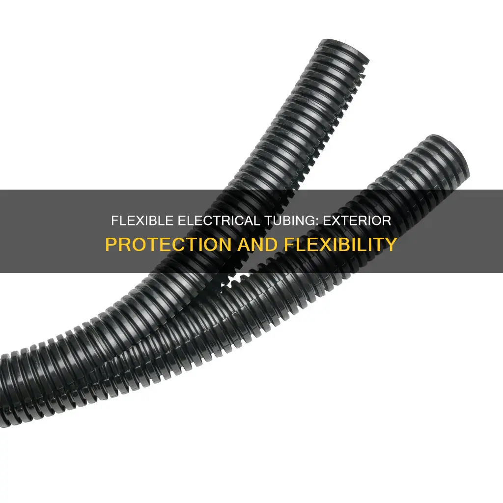 what is a flexible exterior electrical tubing