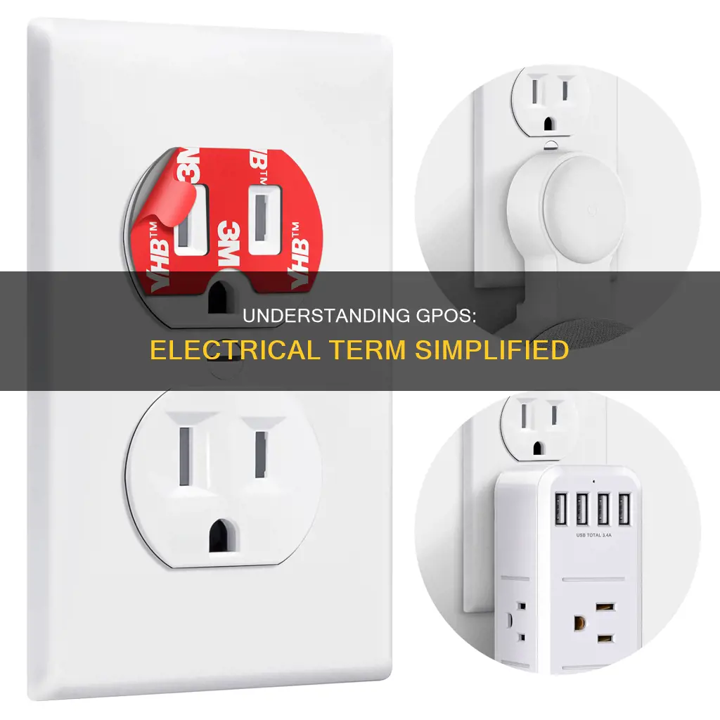 what is a gpo in electrical terms
