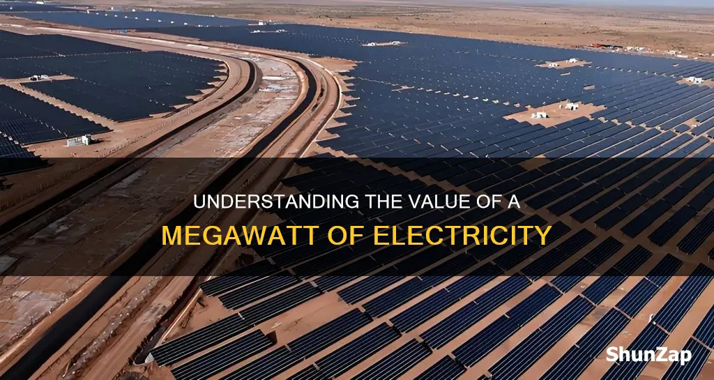 what is a megawatt of electricity worth