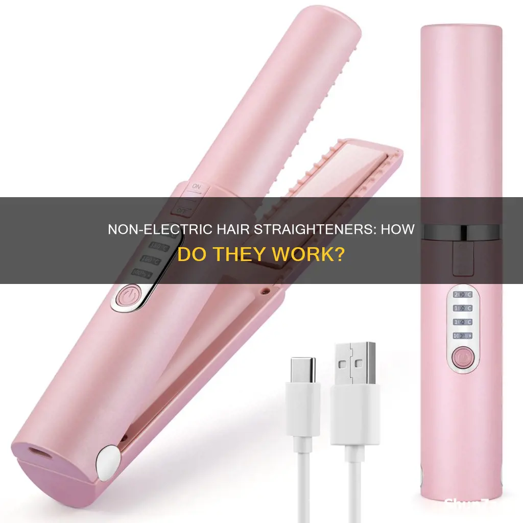 what is a non electric hair straightener