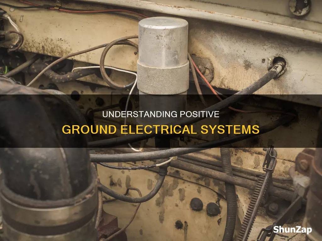 what is a positive ground electrical system