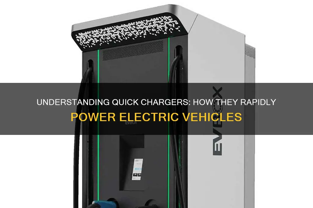 what is a quick charger for an electric car