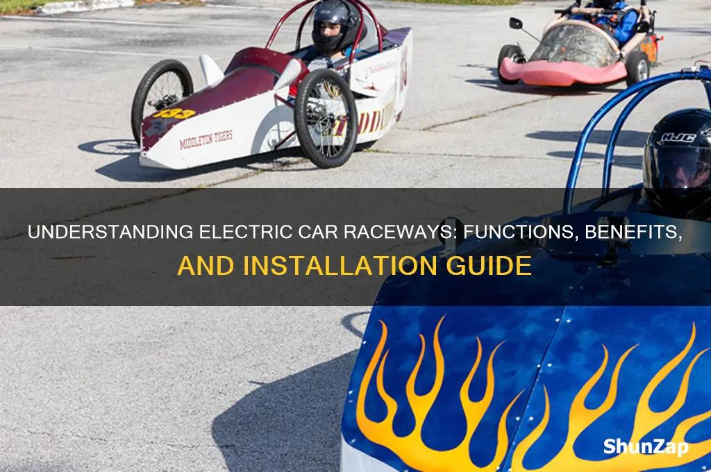what is a raceway for an electric car