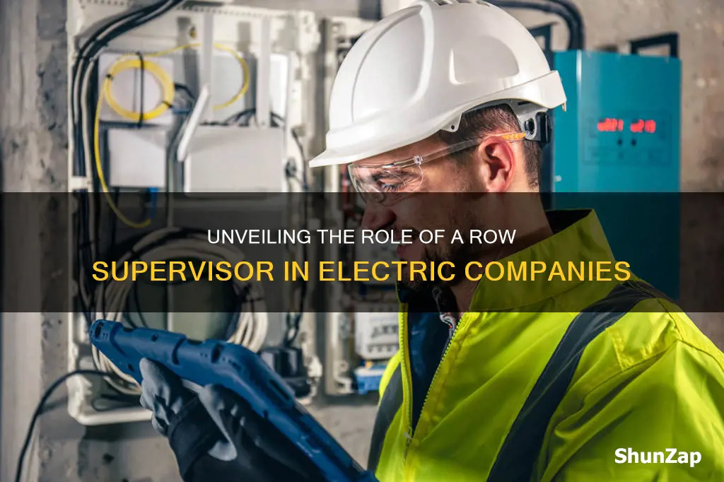 what is a row supervisor electric company