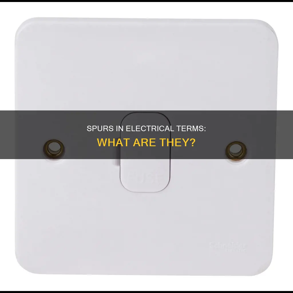 what is a spur in electrical terms