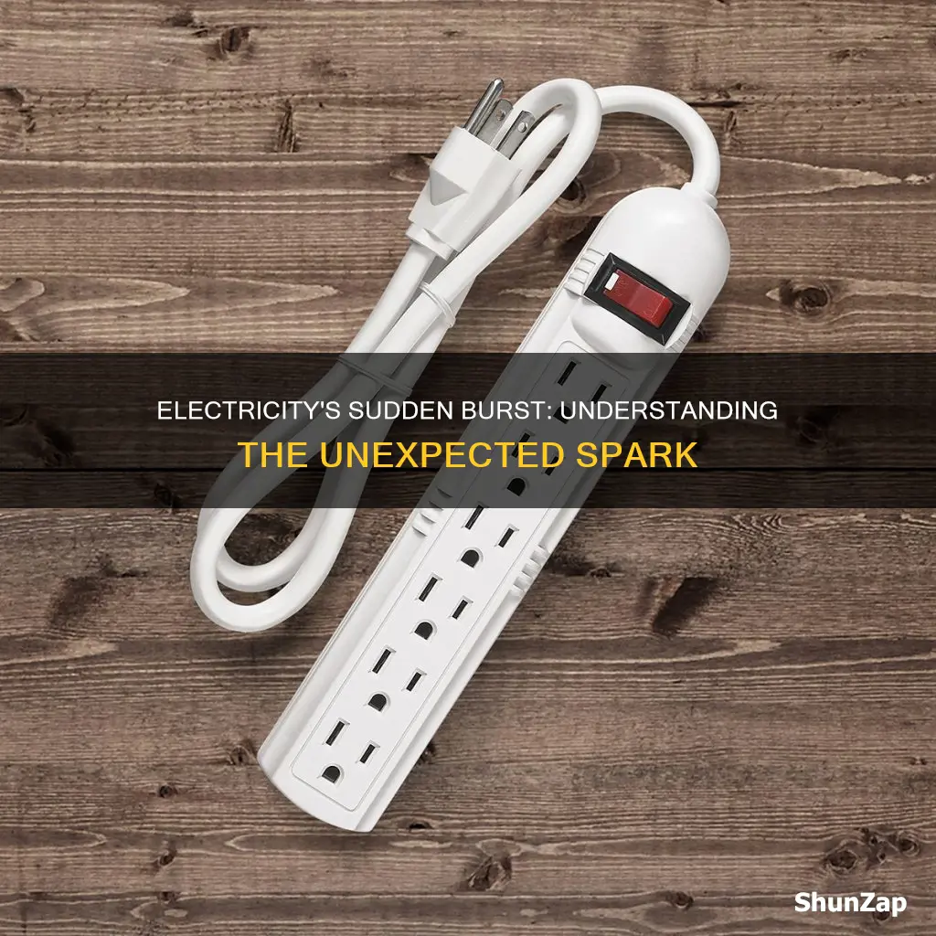what is a sudden burst of electricity