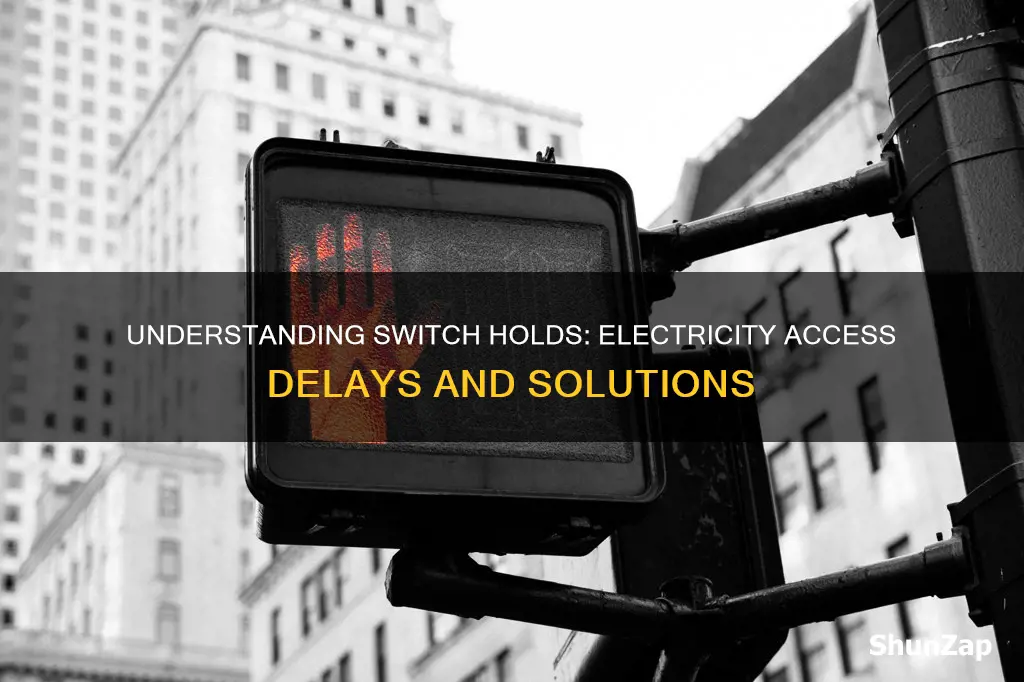 what is a switch hold on electricity