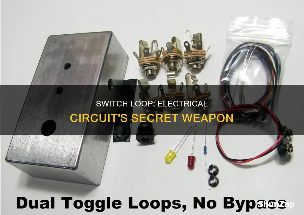 what is a switch loop in electrical