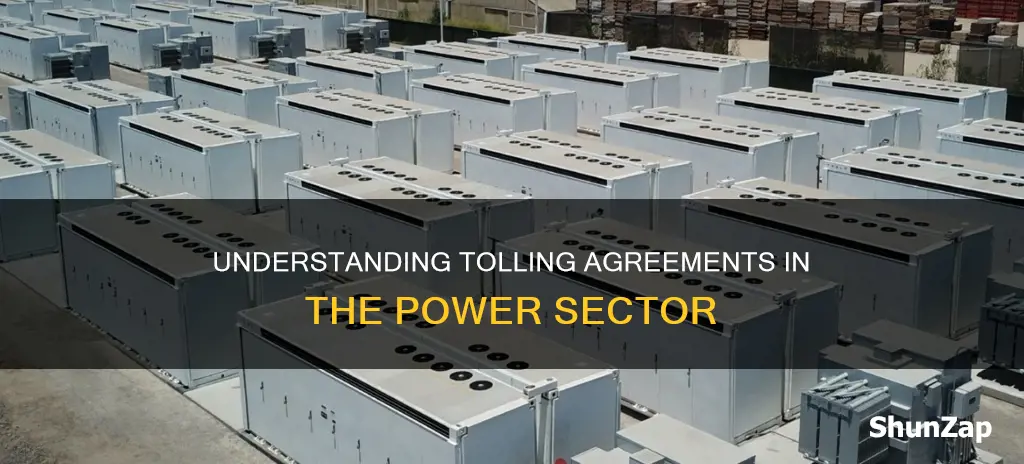 what is a tolling agreement for electricity