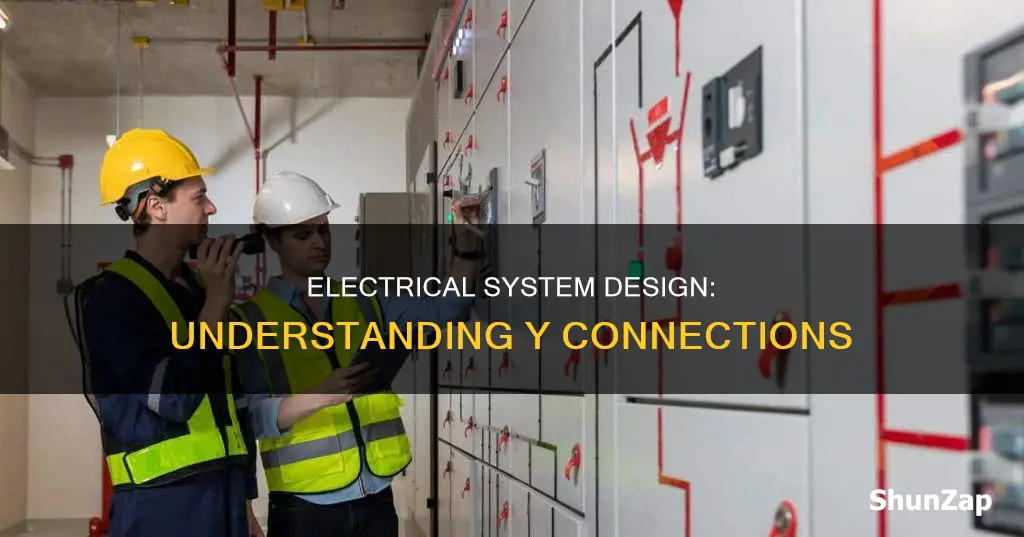 what is a y electrical system design