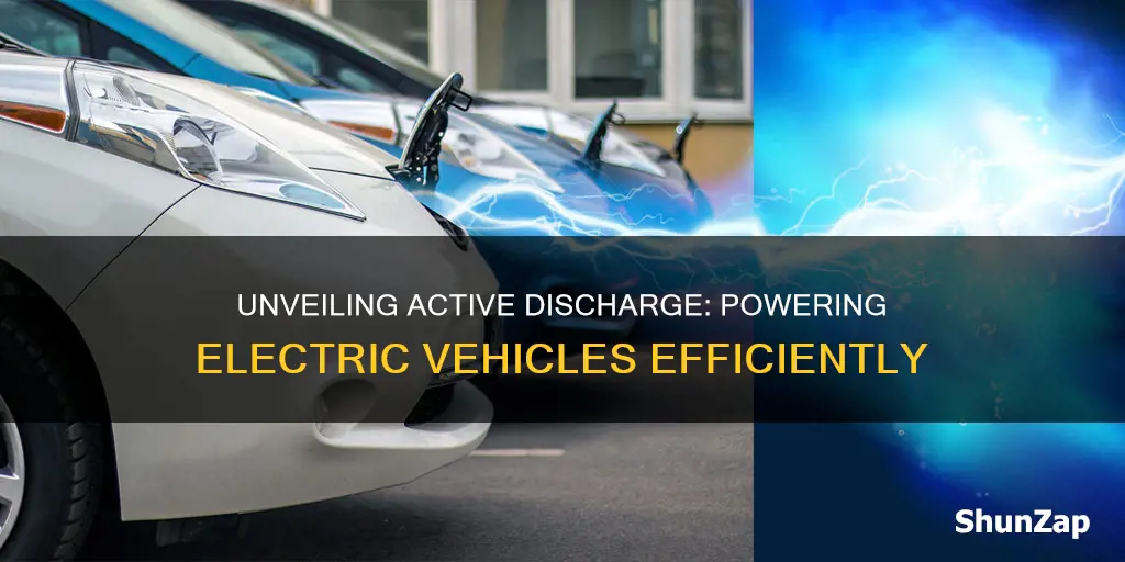 what is active discharge in electric vehicle