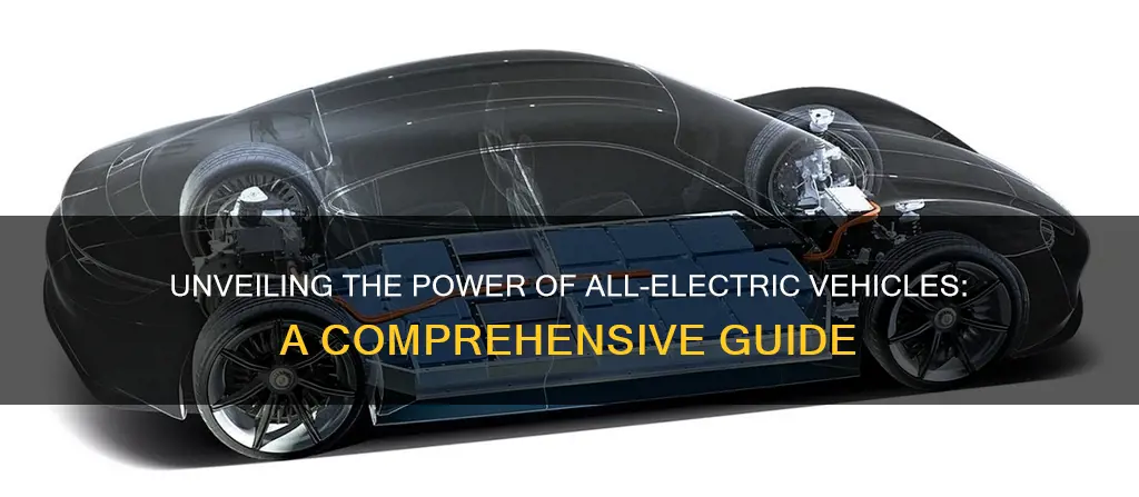 what is an all electric vehicle