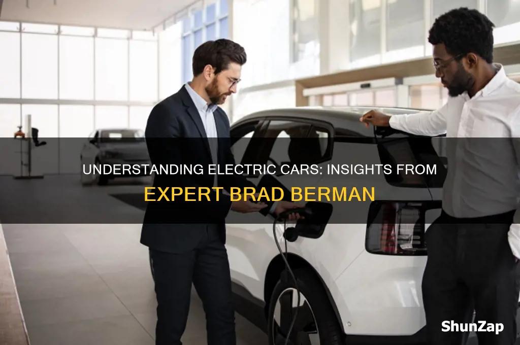 what is an electric car brad berman