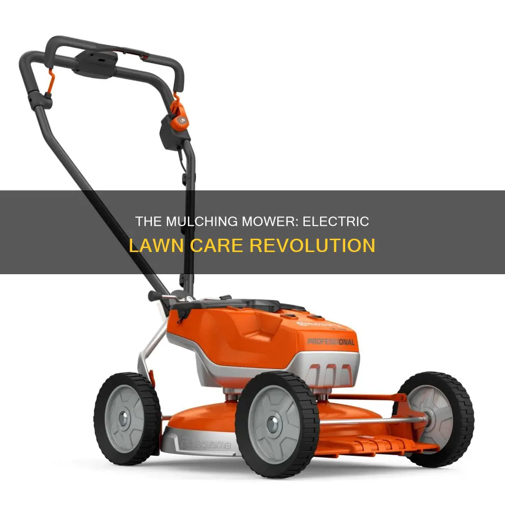 what is an electric mulching lawn mower