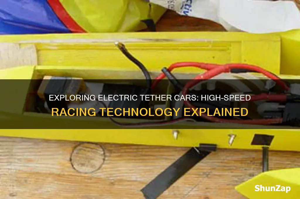 what is an electric tether car