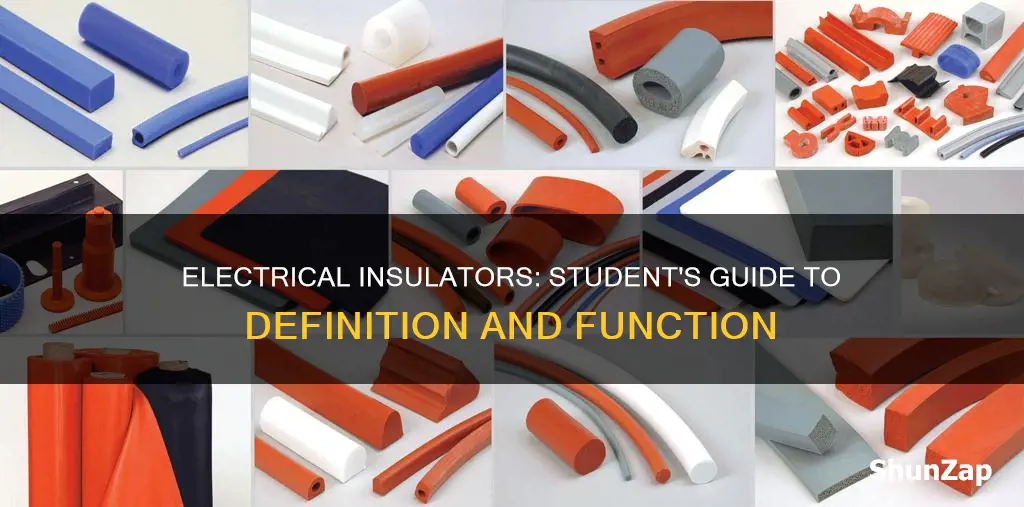 what is an electrical insulators student definition