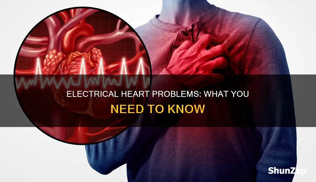 what is an electrical problem with heart