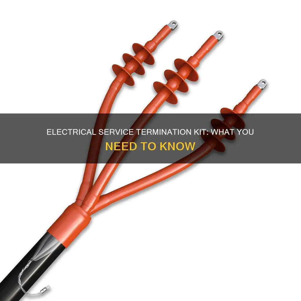 what is an electrical service termination kit