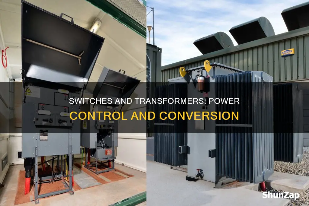 what is an electrical switch and transforer