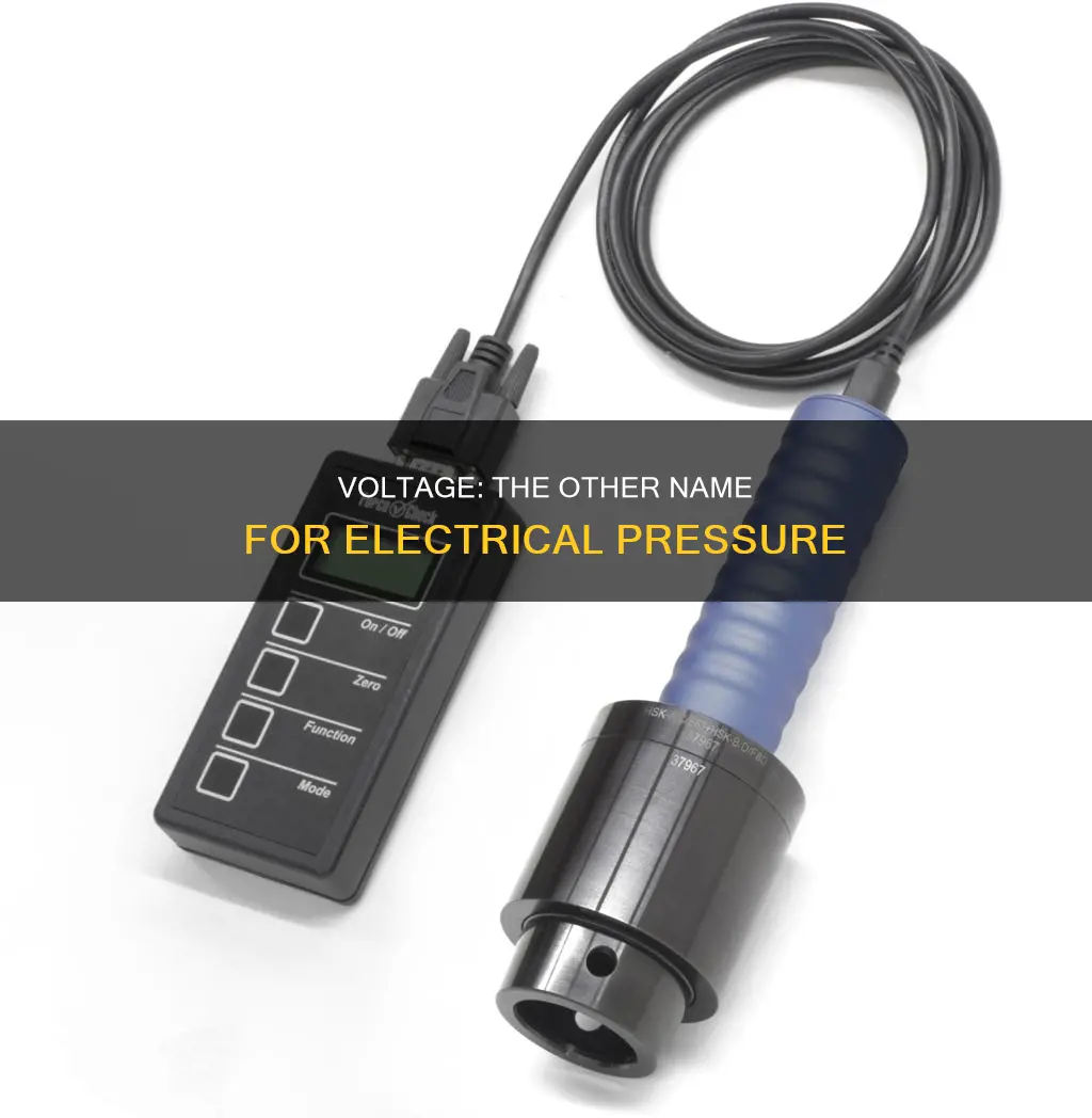 what is another name for electrical pressure