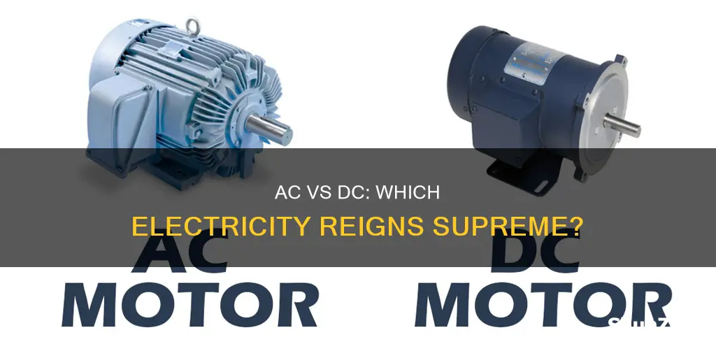 what is better ac or dc electricity