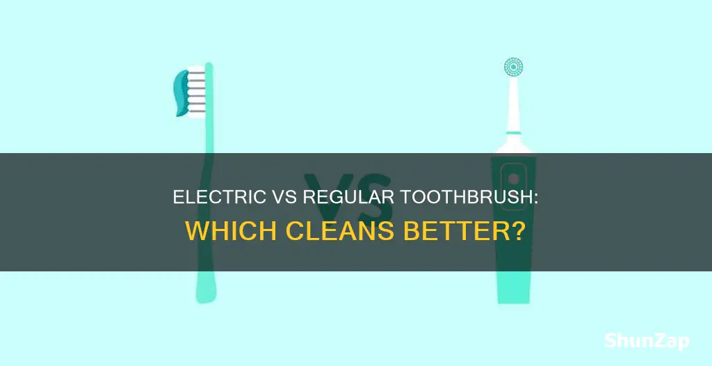 what is better electric toothbrush or regular