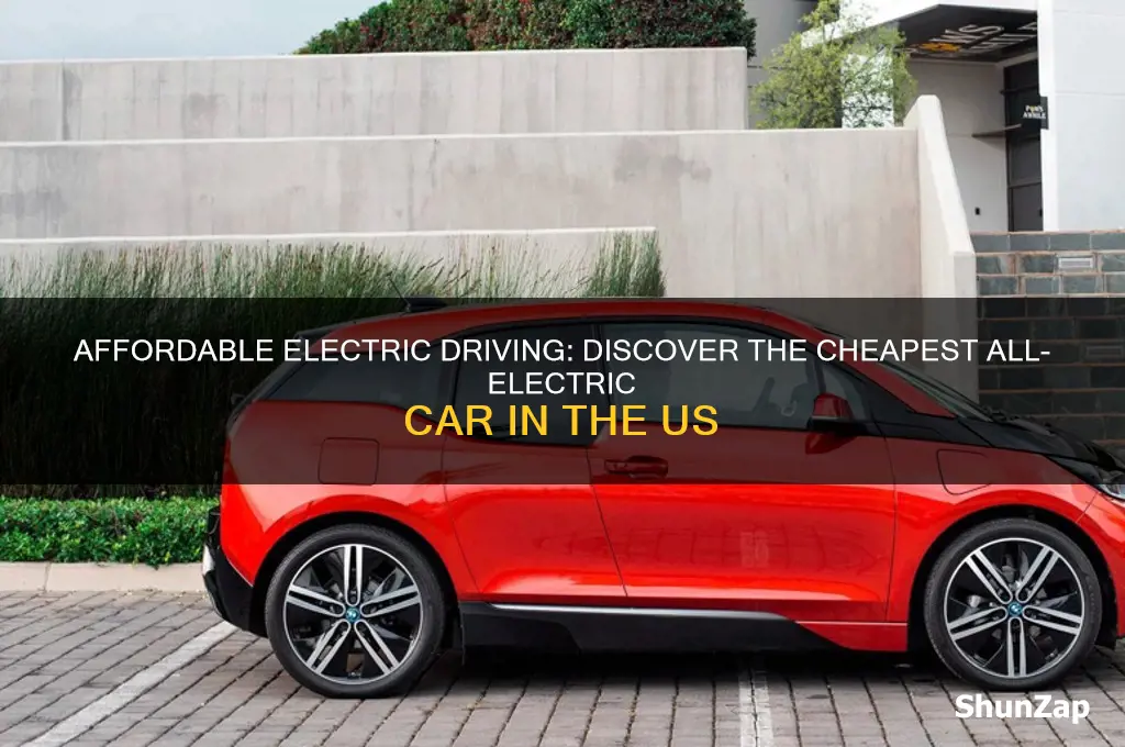 what is cheapest all electric car in the us