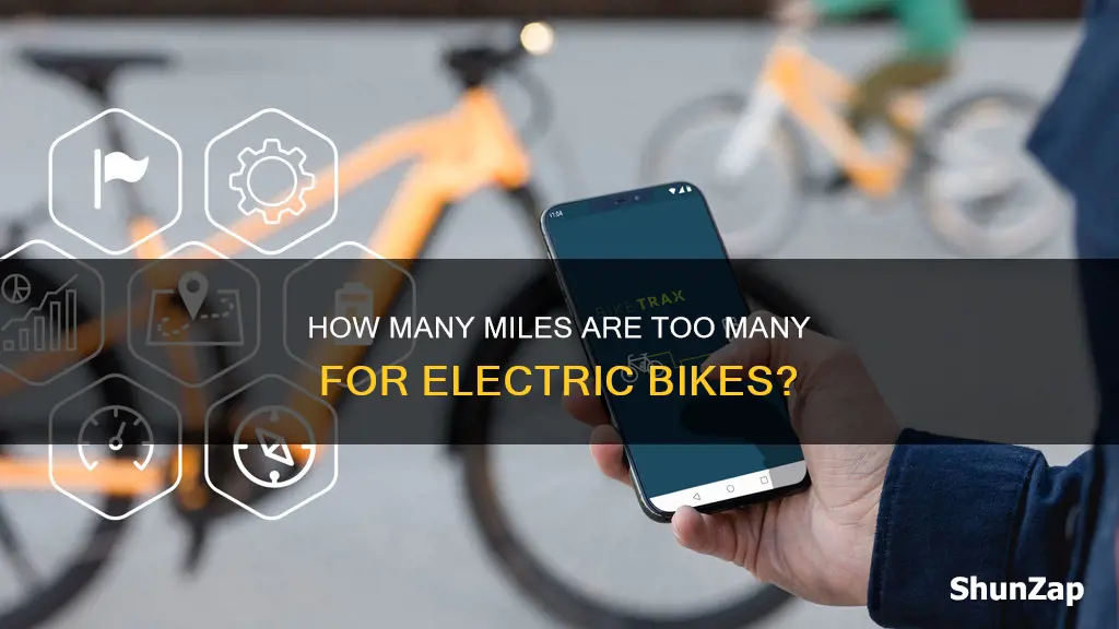 what is considered high miles on a electric bike