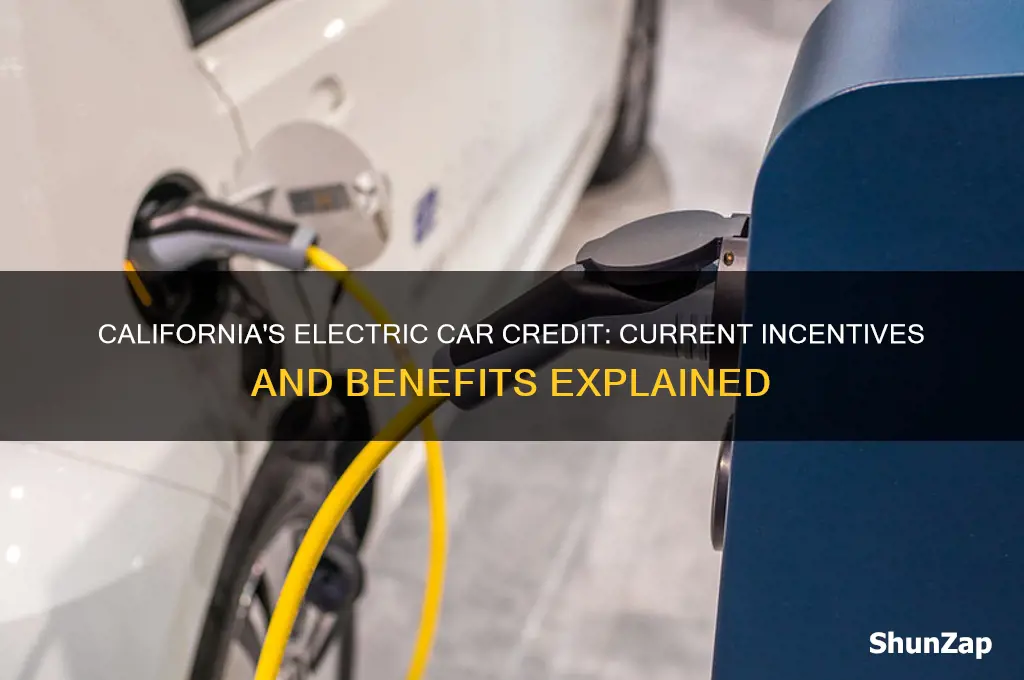 what is current electric car credit in calfornia