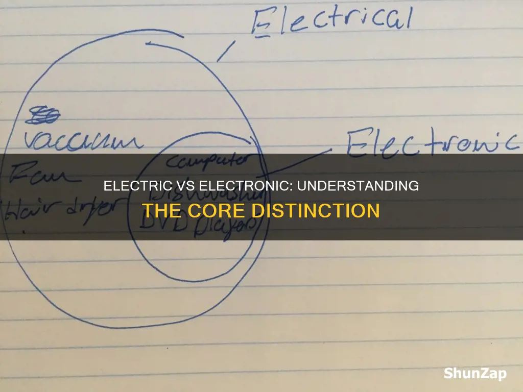 what is difference between electric and electronic