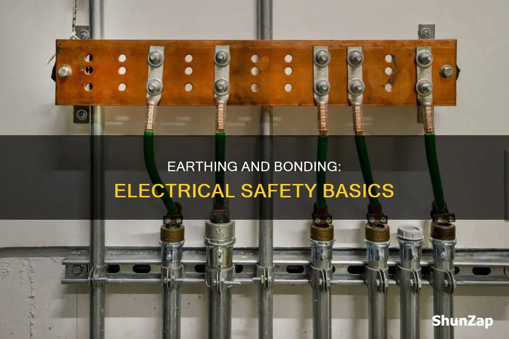 what is earthing and bonding in electricity